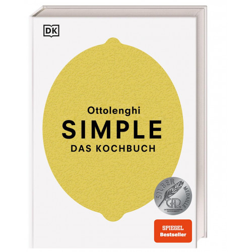  Simple. Das Kochbuch Erstaunlich einfach - immer besonders!