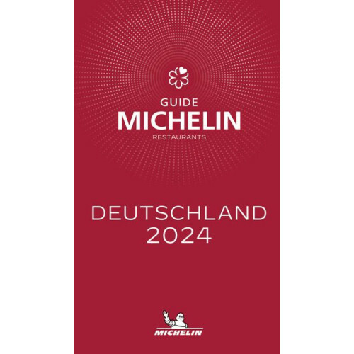 Der Michelin Guide Deutschland 2024-30