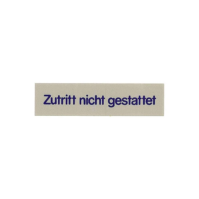Contacto Schild, Zutritt nicht gestattet