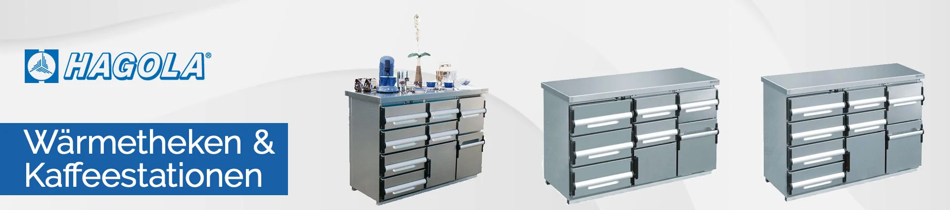 Hagola W&auml;rmetheken und Kaffeestationen Banner