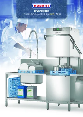 Hobart Haubenspülmaschinen AUP & AMX Prospekt