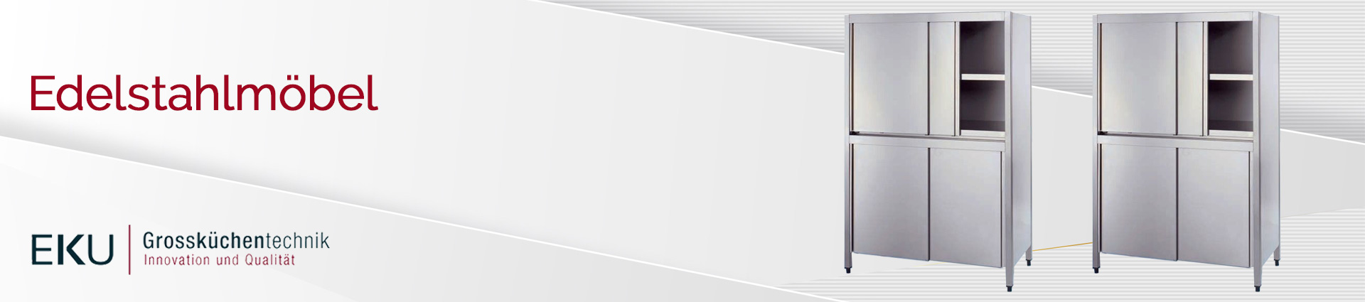 EKU Edelstahlmöbel Banner