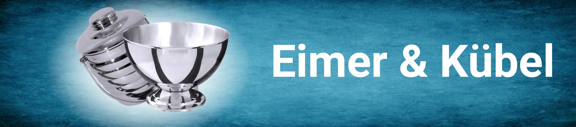 Banner Eimer und Kuebel