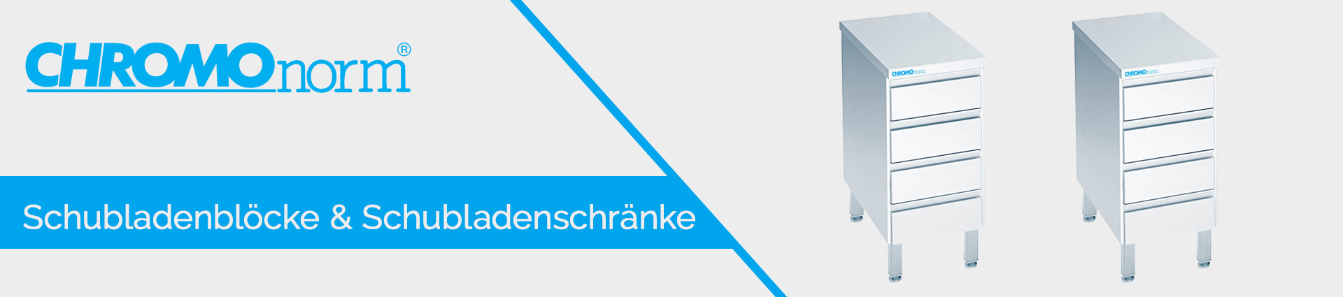 Chromonorm Schubladenblöcke & Schubladenschränke Banner