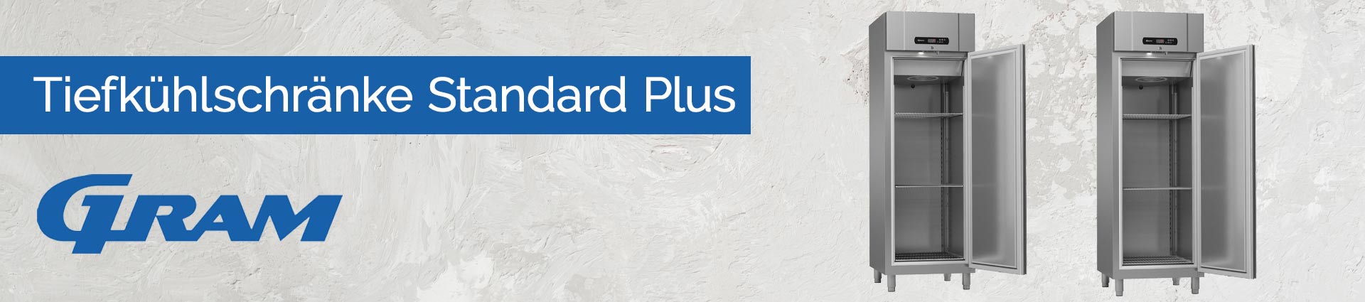 GRAM Tiefkühlschränke Standard Plus Banner