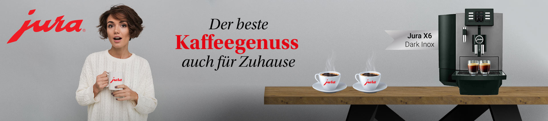 JURA X6 Banner Kaffeegenuss