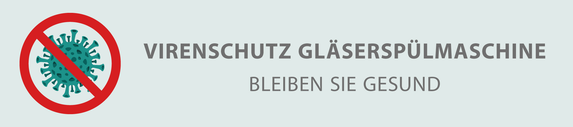 Virenschutz Gläserspülmaschine Banner