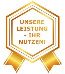 Unsere Leistung - Ihr Nutzen!